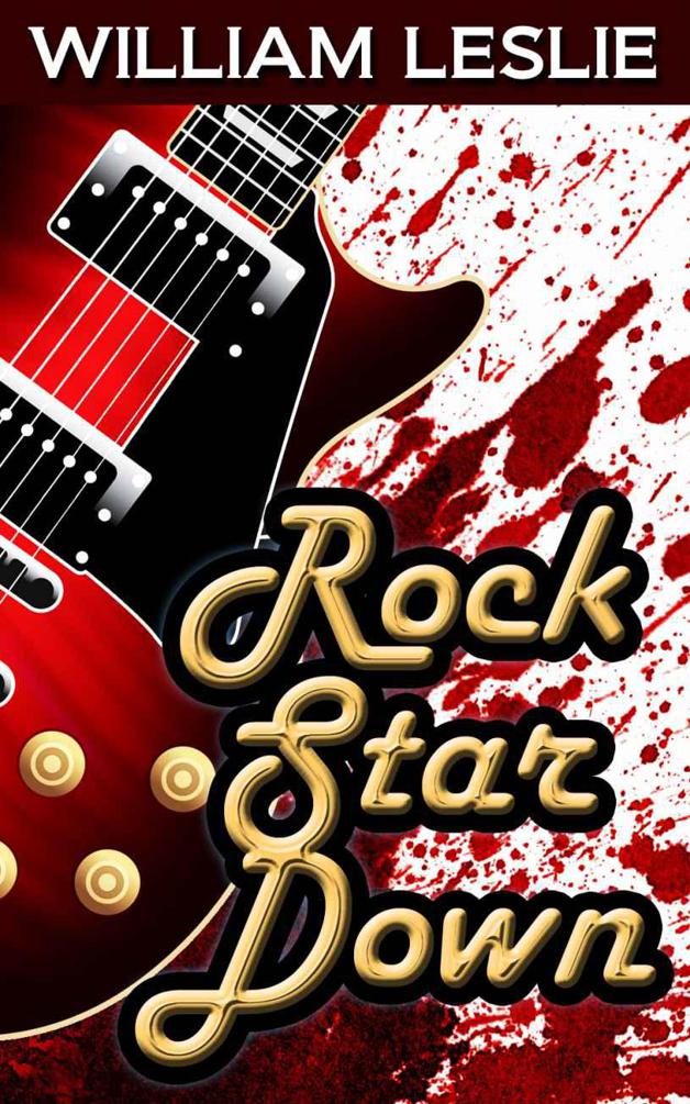 Rock Star Down (The Psychic Registry) by Leslie, William