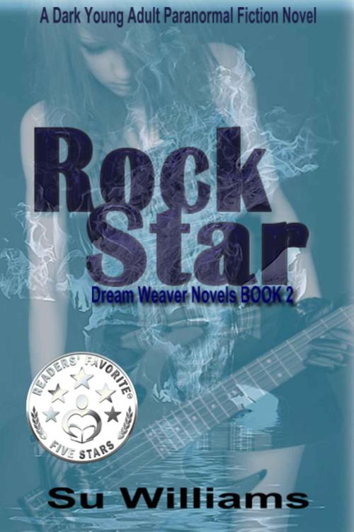 Rock Star (Dream Weaver #2) by Su Williams