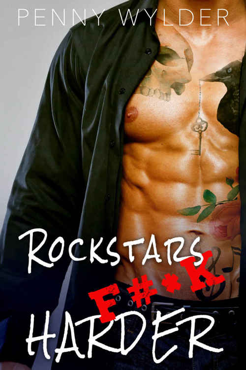 Rockstars F#*k Harder by Penny Wylder