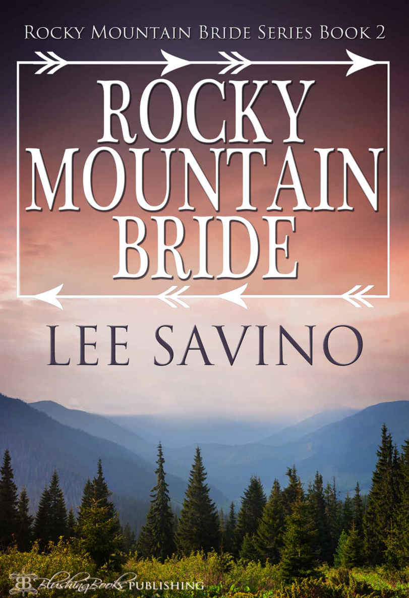 Rocky Mountain Bride (Rocky Mountain Bride Series Book 2)