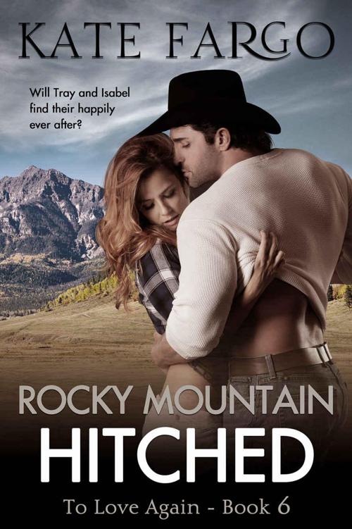 Rocky Mountain Hitched: Contemporary Western Romance (To Love Again Book 6)