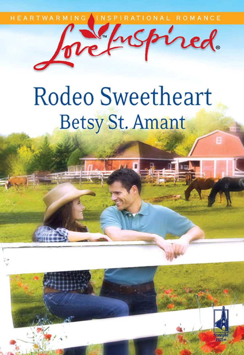 Rodeo Sweetheart (2010) by Betsy St. Amant