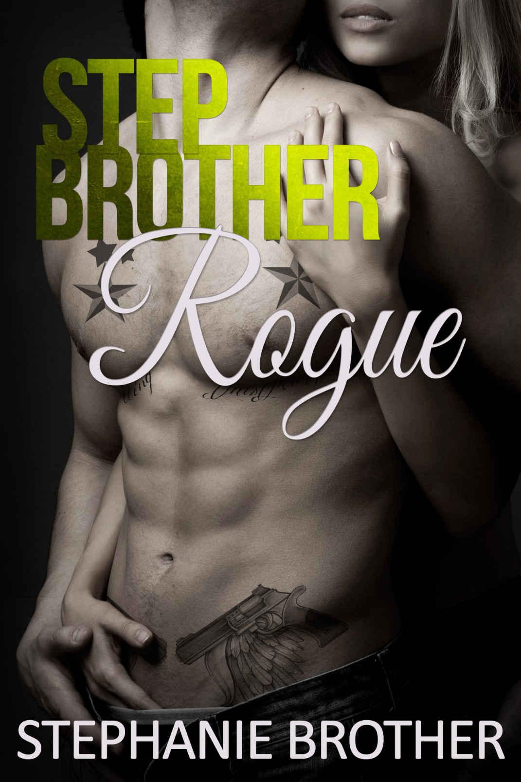 Rogue: A Stepbrother Forbidden Romance by Brother, Stephanie