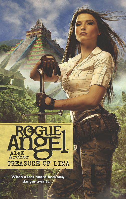 Rogue Angel 46: Treasure of Lima by Alex Archer