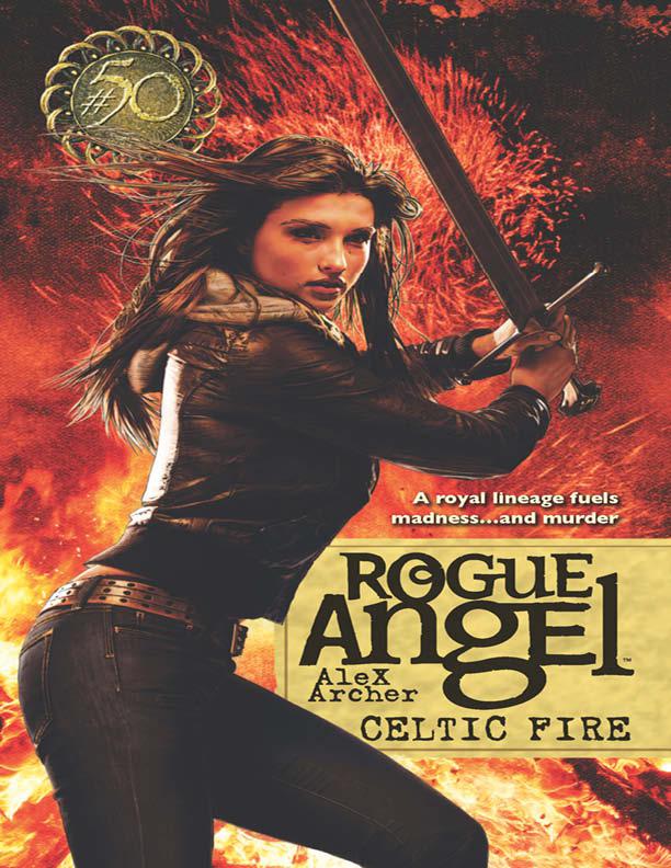 Rogue Angel 50: Celtic Fire by Alex Archer