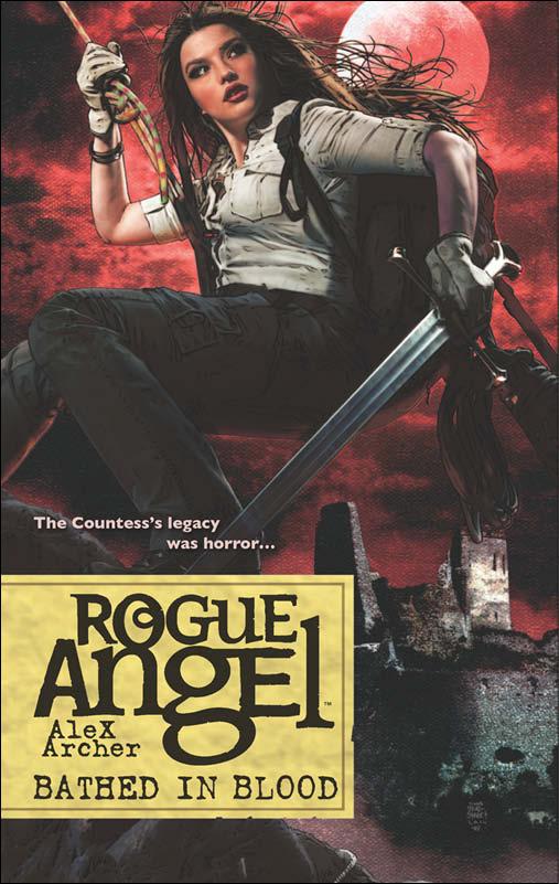 Rogue Angel 53: Bathed in Blood by Alex Archer