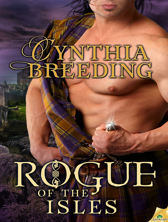 Rogue of the Isles (2013) by Cynthia Breeding