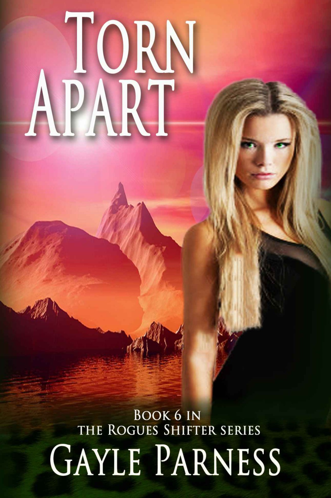 rogue shifter 06 - torn apart by parness, gayle