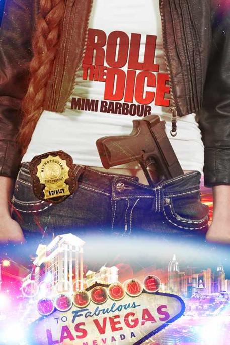 Roll the Dice by Mimi Barbour