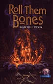 Roll Them Bones (Cemetery Dance Novella Series, #12) (2003)