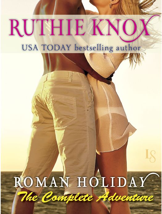 Roman Holiday: The Complete Adventure (2-Book Bundle: The Adventure Begins and The Adventure Continues)