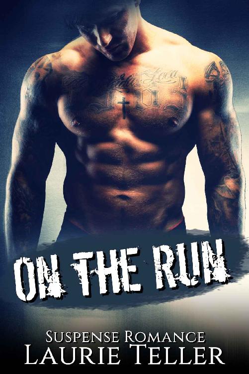 ROMANCE: BAD BOY MAFIA ROMANCE: On the Run (Pregnancy Hitman Suspense Mystery Romance) (Women’s Fiction Suspense Action & Adventure) by Laurie Teller