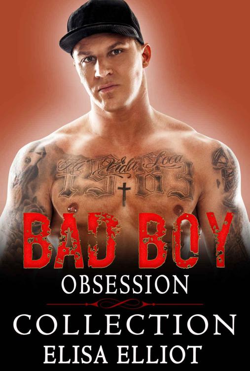 ROMANCE: Bad Boy Obsession (Stepbrother Biker Taboo Forbidden Romance Thriller Collection) (New Adult Contemporary Romance Stepbrother Short Stories Collection Book 5)