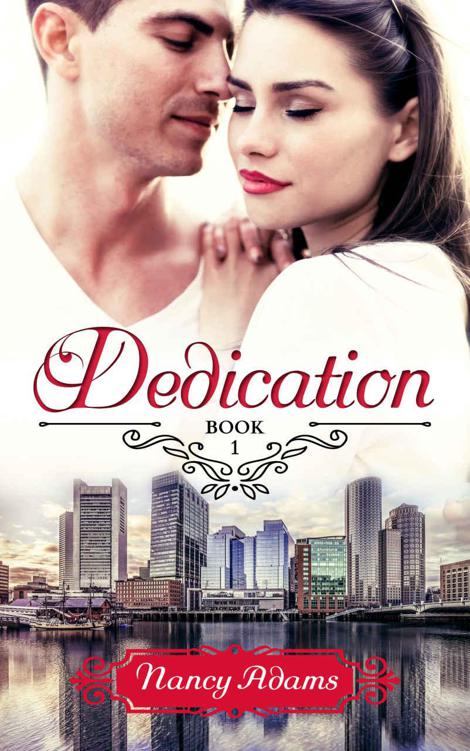 Romance: Dedication - A Workplace Romance (Dedication Series, Romance, Contemporary Romance Book 1) by Adams, Nancy