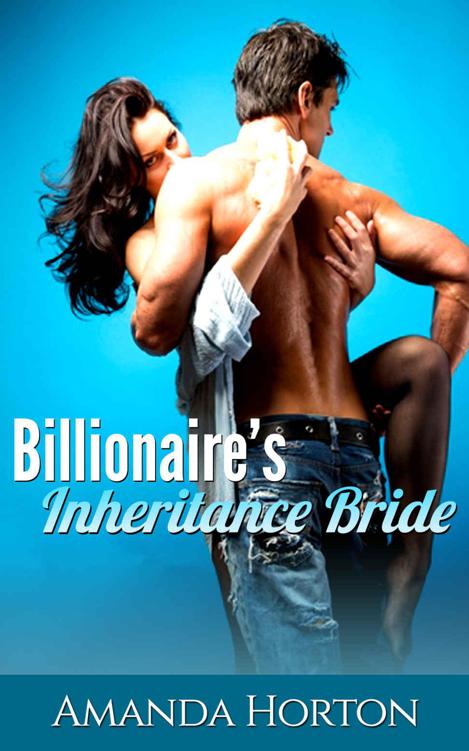 Romance: Marriage of Convenience Romance: Billionaire's Inheritance Bride ( Billionaire Bad Boy BBW Romance)