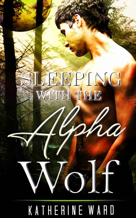 ROMANCE: Sleeping With the Alpha Wolf (BBW Paranormal Shape Shifter Romance) (Shapeshifter Fantasy New Adult Alpha Male)