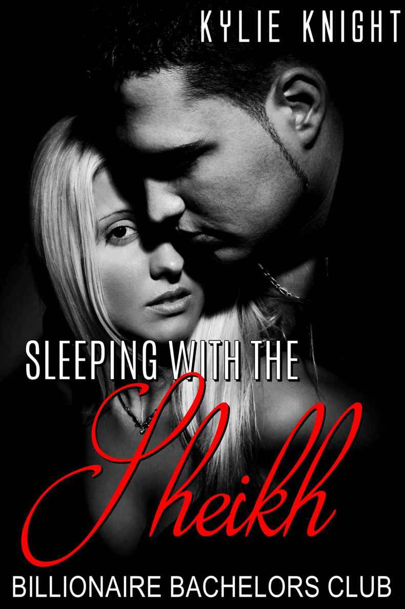 ROMANCE: Sleeping With The Sheikh (Billionaire Alpha Male Sheikh Romance) (New Adult Forbidden Series Short Stories)