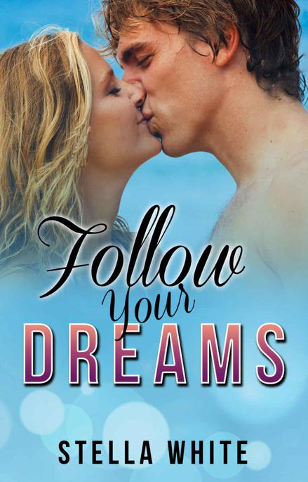 Romance: Teen Romance: Follow Your Dreams (A Nerd and a Bad Boy Romance) (New Adult High School Sports Romance)