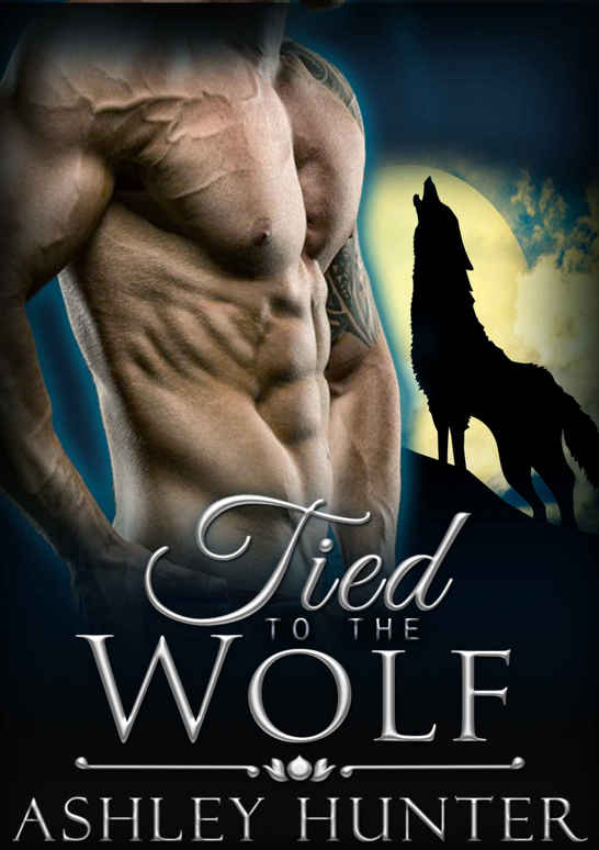 Romance: Tied To The Wolf: BBW Paranormal Shapeshifter Romance (Werewolf Romance, BBW Paranormal Romance, Shifter Romance) by Ashley Hunter