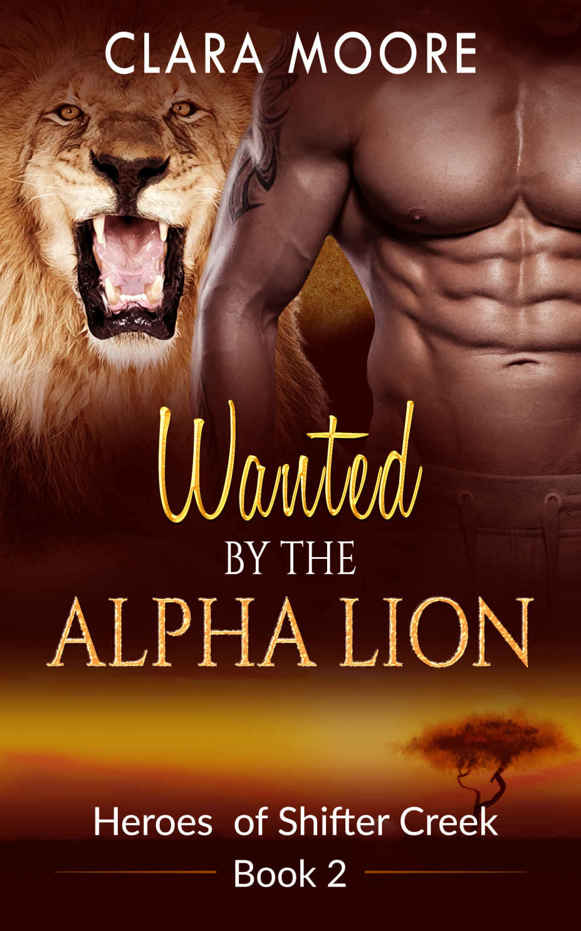 Romance: Wanted by the Alpha Lion (A BBW Paranormal Suspense Romance) (Heroes of Shifter Creek Book 2)