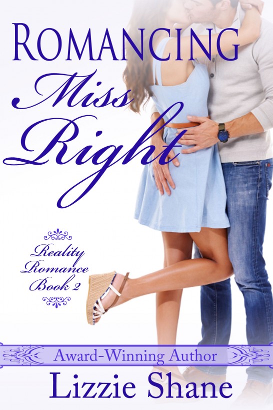 Romancing Miss Right by Lizzie Shane