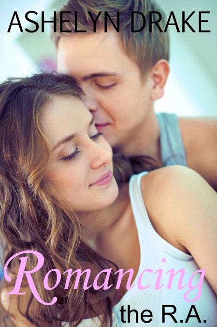 Romancing the R.A. (Campus Crush series) by Drake, Ashelyn