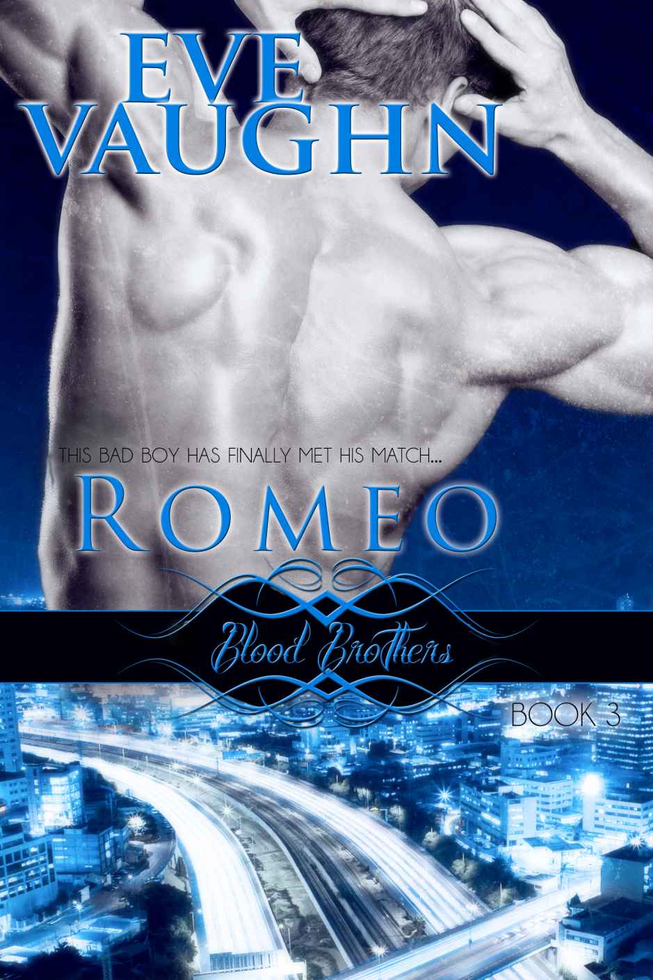 Romeo (Blood Brothers) by Eve Vaughn