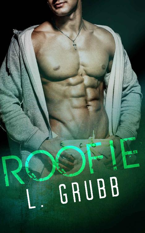 Roofie (MMA Bad Boys Book 2) by L. Grubb