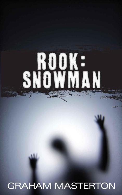 Rook: Snowman by Graham Masterton
