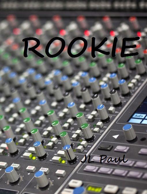 Rookie by J.L. Paul