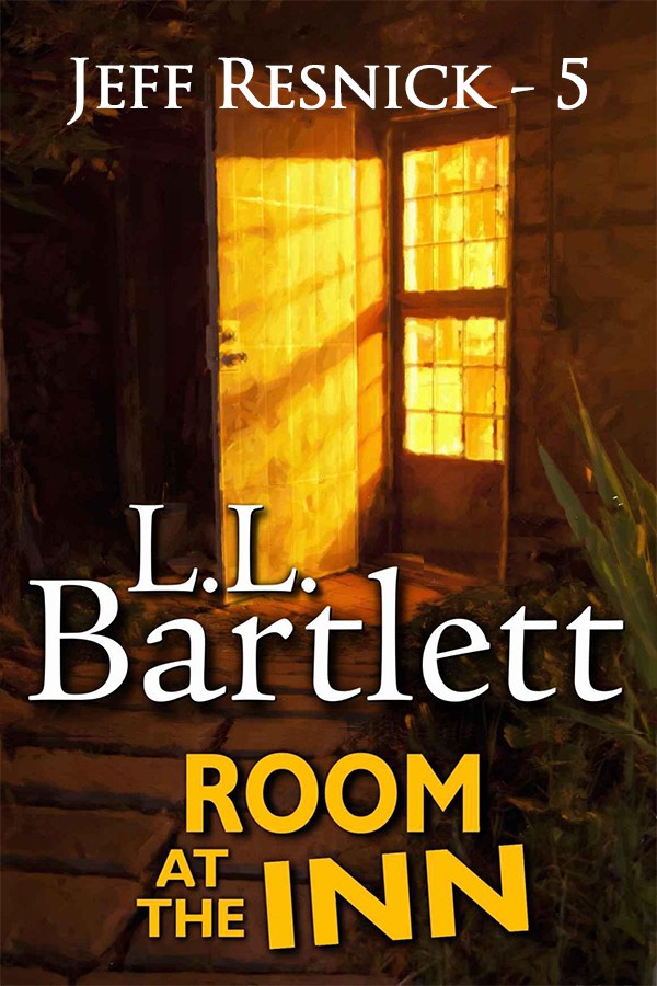 Room At The Inn (The Jeff Resnick Mysteries) by Bartlett, LL