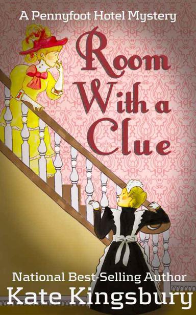 Room With a Clue (Pennyfoot Hotel Mystery) by Kingsbury, Kate