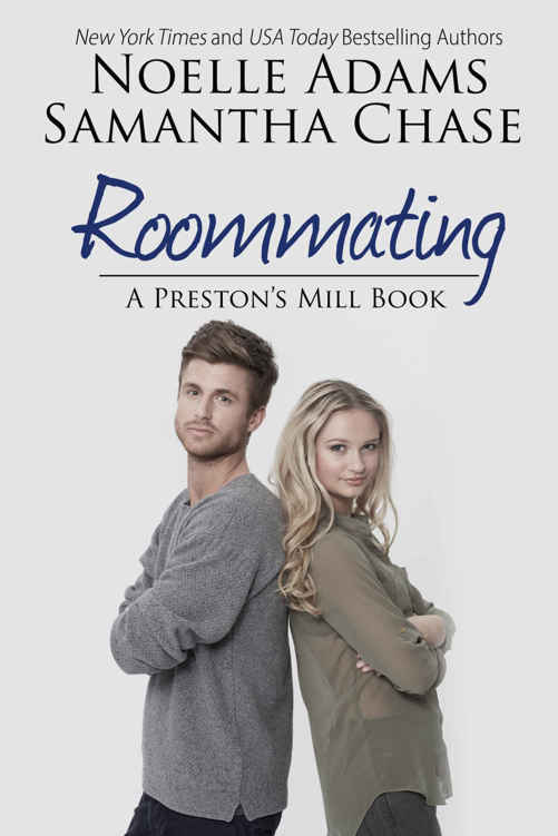 Roommating (Preston's Mill #1) by Noelle  Adams