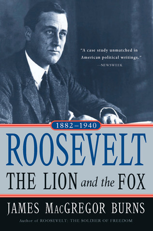 Roosevelt: The Lion and the Fox, 1882-1940 (2002)