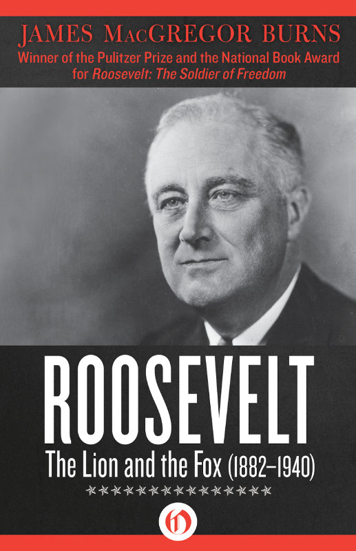 Roosevelt (2012) by James MacGregor Burns