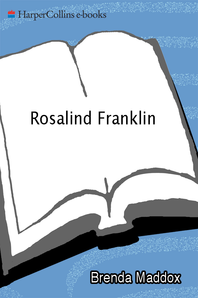 Rosalind Franklin (2012) by Brenda Maddox