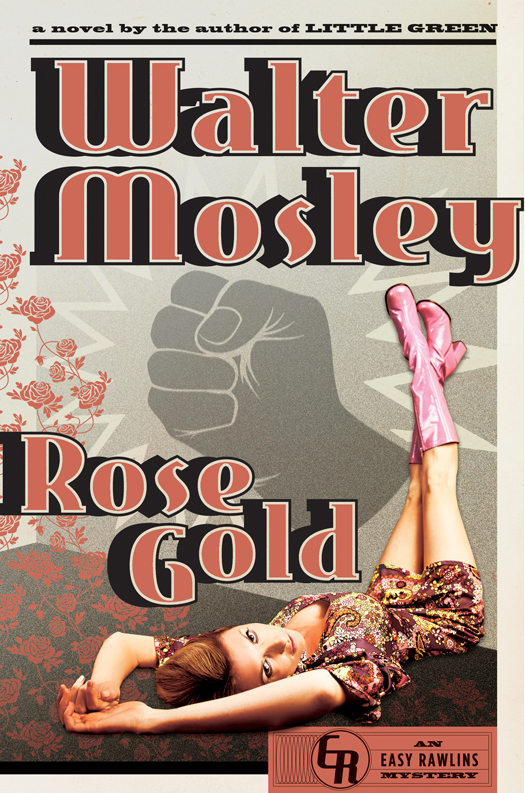 Rose Gold (2014) by Walter Mosley