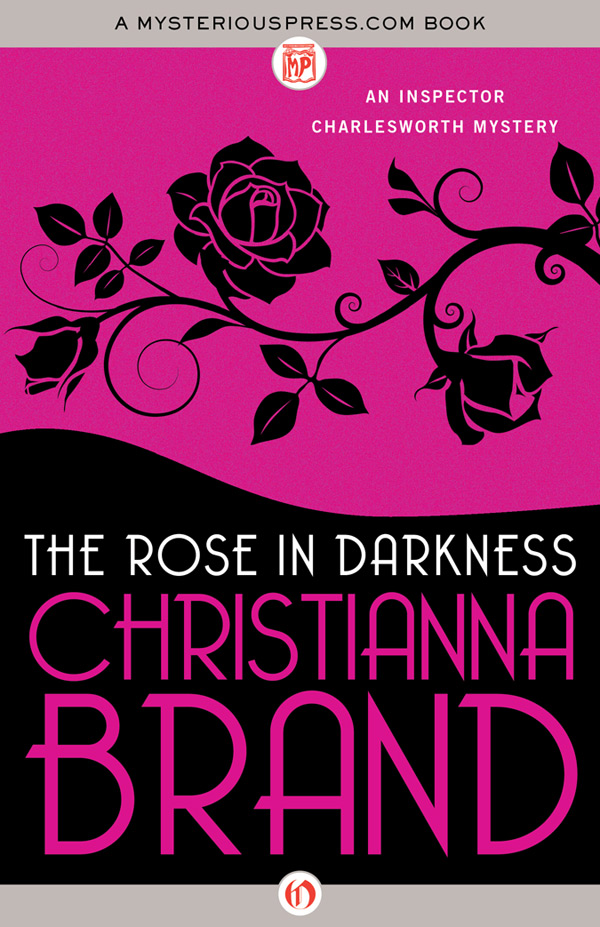 Rose in Darkness by Christianna Brand