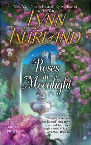 Roses in Moonlight (2013) by Lynn Kurland