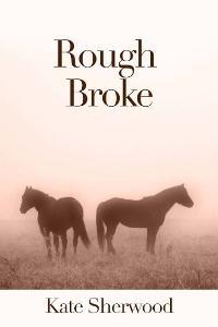 Rough Broke (2000)