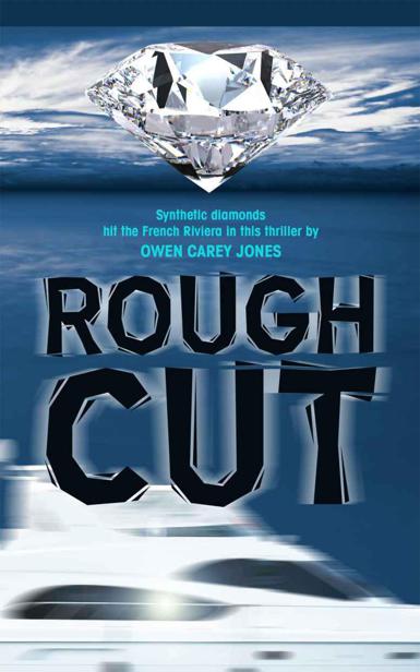 Rough Cut by Owen Carey Jones