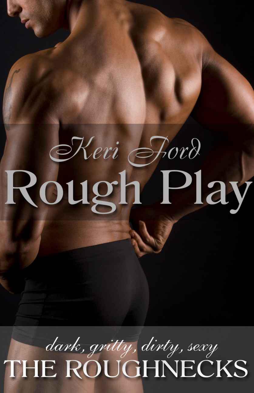 Rough Play by Keri Ford