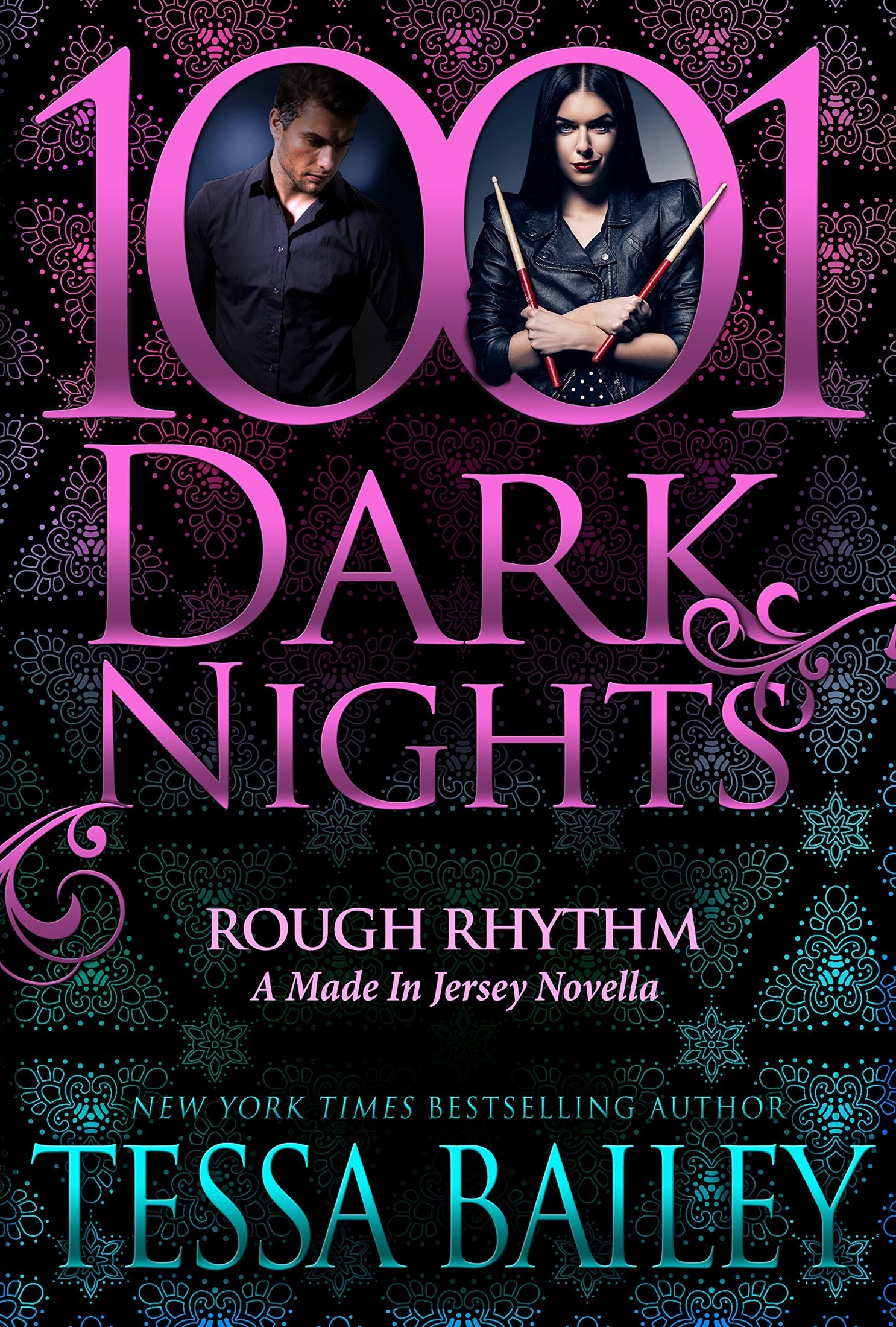 Rough Rhythm: A Made in Jersey Novella (1001 Dark Nights) by Tessa Bailey