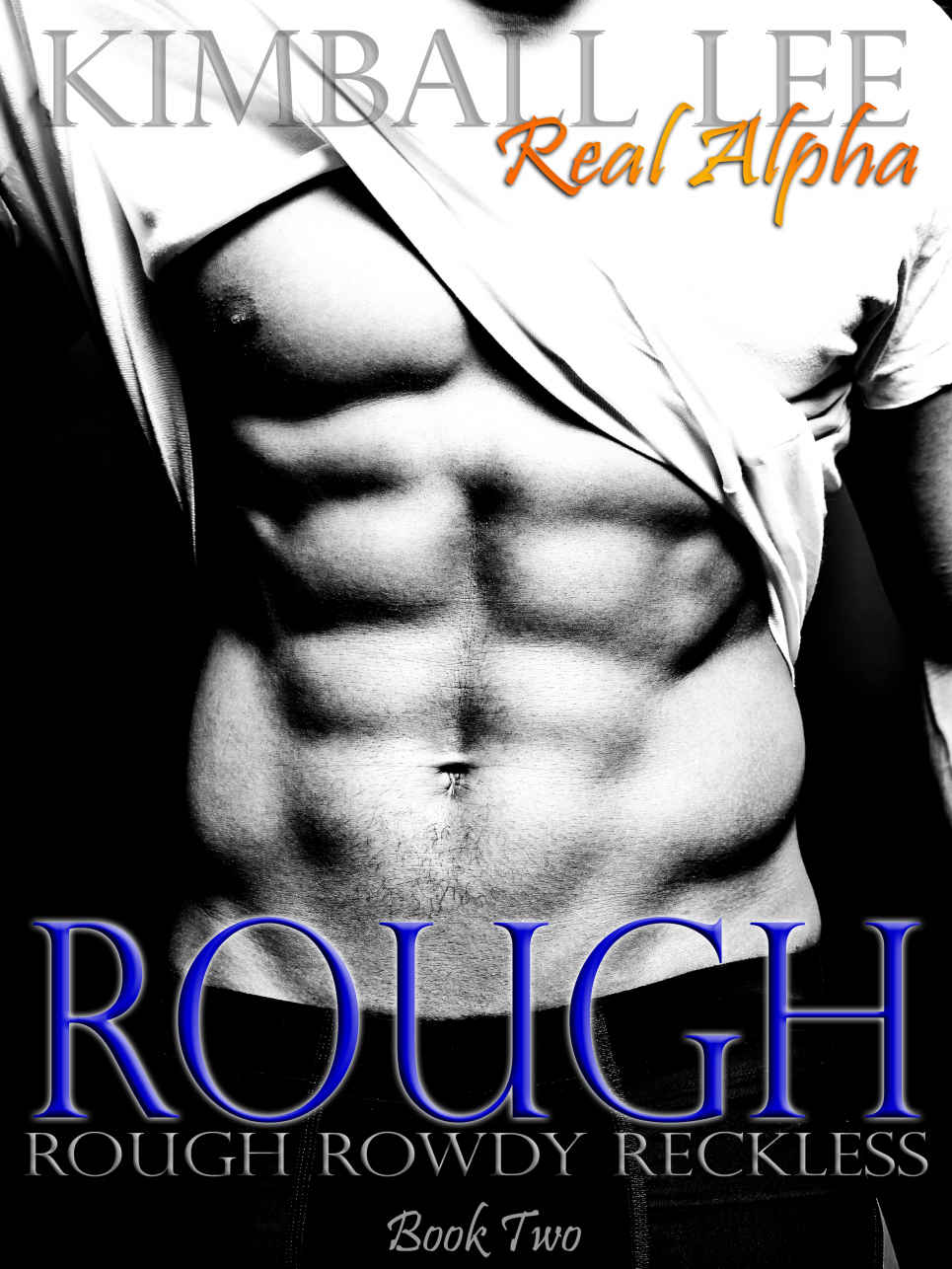 Rough (RRR #2) by Kimball Lee