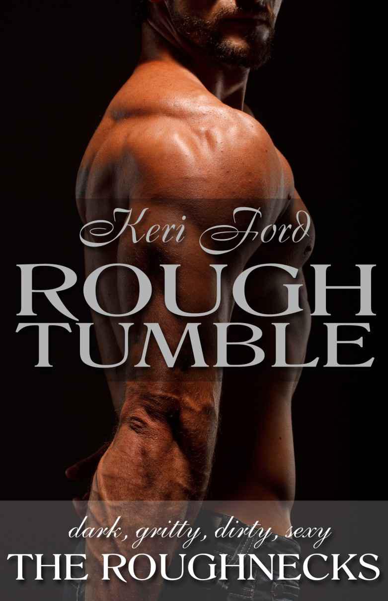 Rough Tumble by Keri Ford