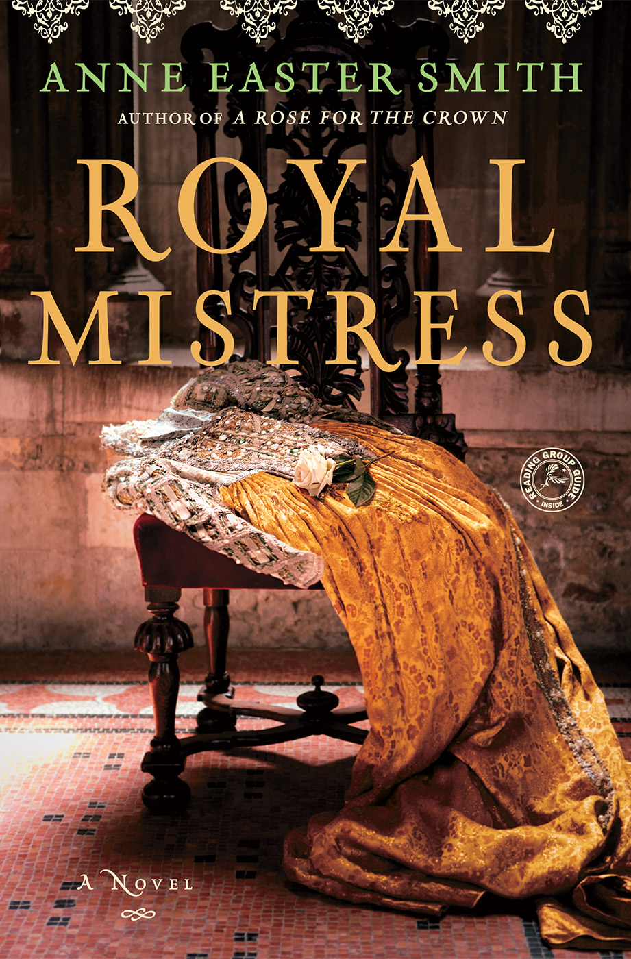 Royal Mistress by Anne Easter Smith