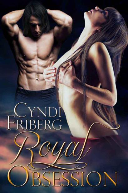 Royal Obsession by Friberg, Cyndi