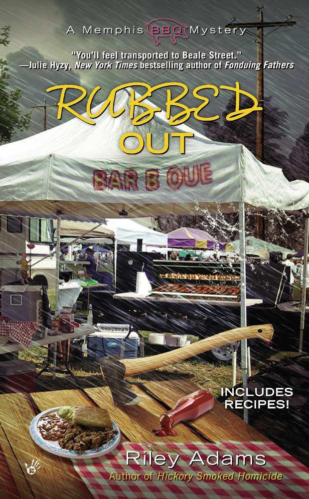 Rubbed Out (A Memphis BBQ Mystery) by Adams, Riley