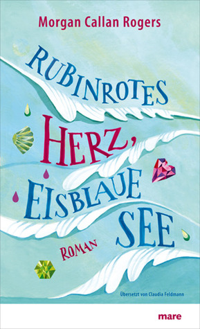 Rubinrotes Herz, Eisblaue See (2011) by Morgan Callan Rogers