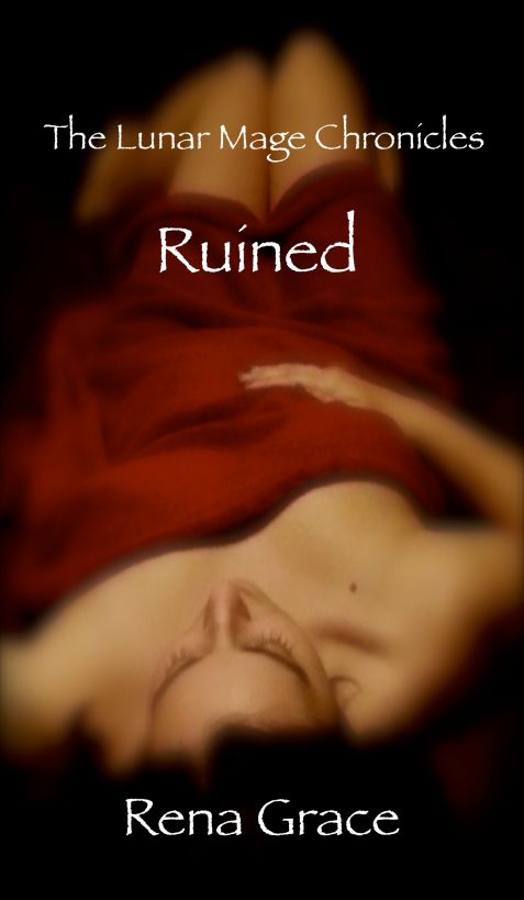 Ruined by Rena Grace